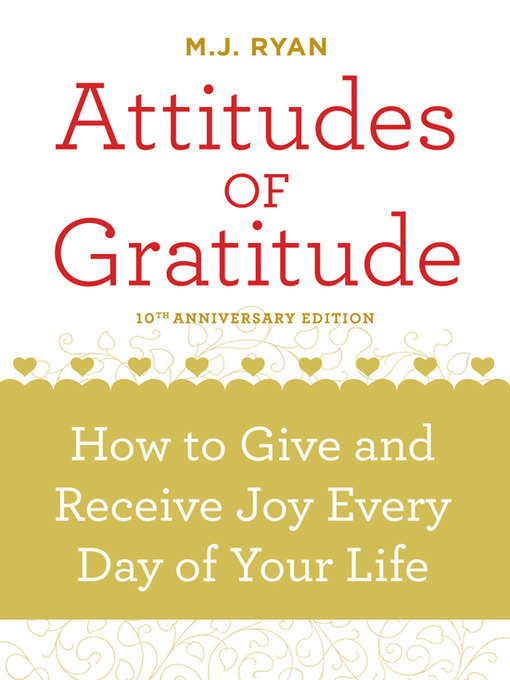 Title details for Attitudes of Gratitude by M. J. Ryan - Available
